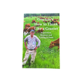 USA Grazing Systems book cover for How to Think Like a Grazier by Greg Judy featuring the author in a cattle pasture