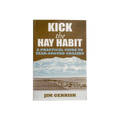USA Grazing Systems book Kick the Hay Habit by Jim Gerrish featuring a landscape cover with mountains and cattle